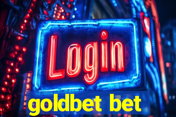 goldbet bet